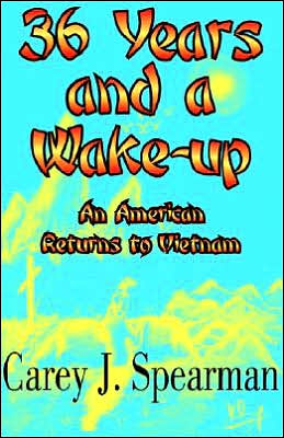 36 Years and a Wake-Up: An American Returns to Vietnam