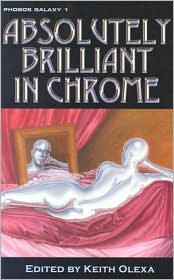 Absolutely Brilliant in Chrome: Phobos Galaxy