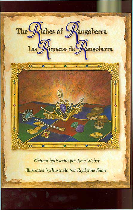The Riches of Rangoberra / Las riquezas de Rangoberra
