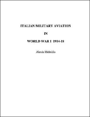 Italian Military Aviation in World War I
