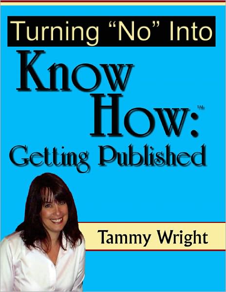 Turning "No" Into Know How: Getting Published