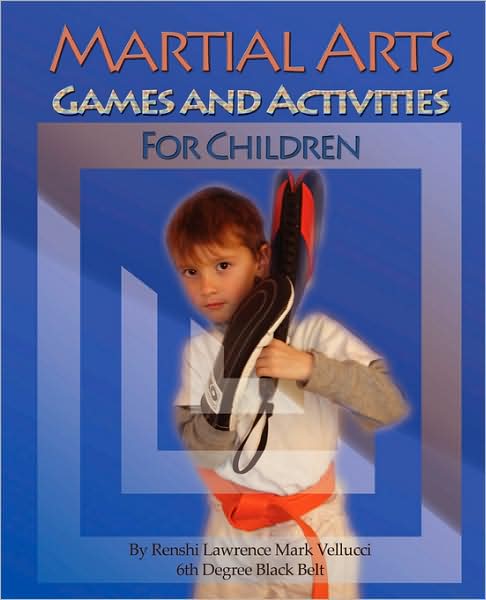 Martial Arts Games and Activities for Children