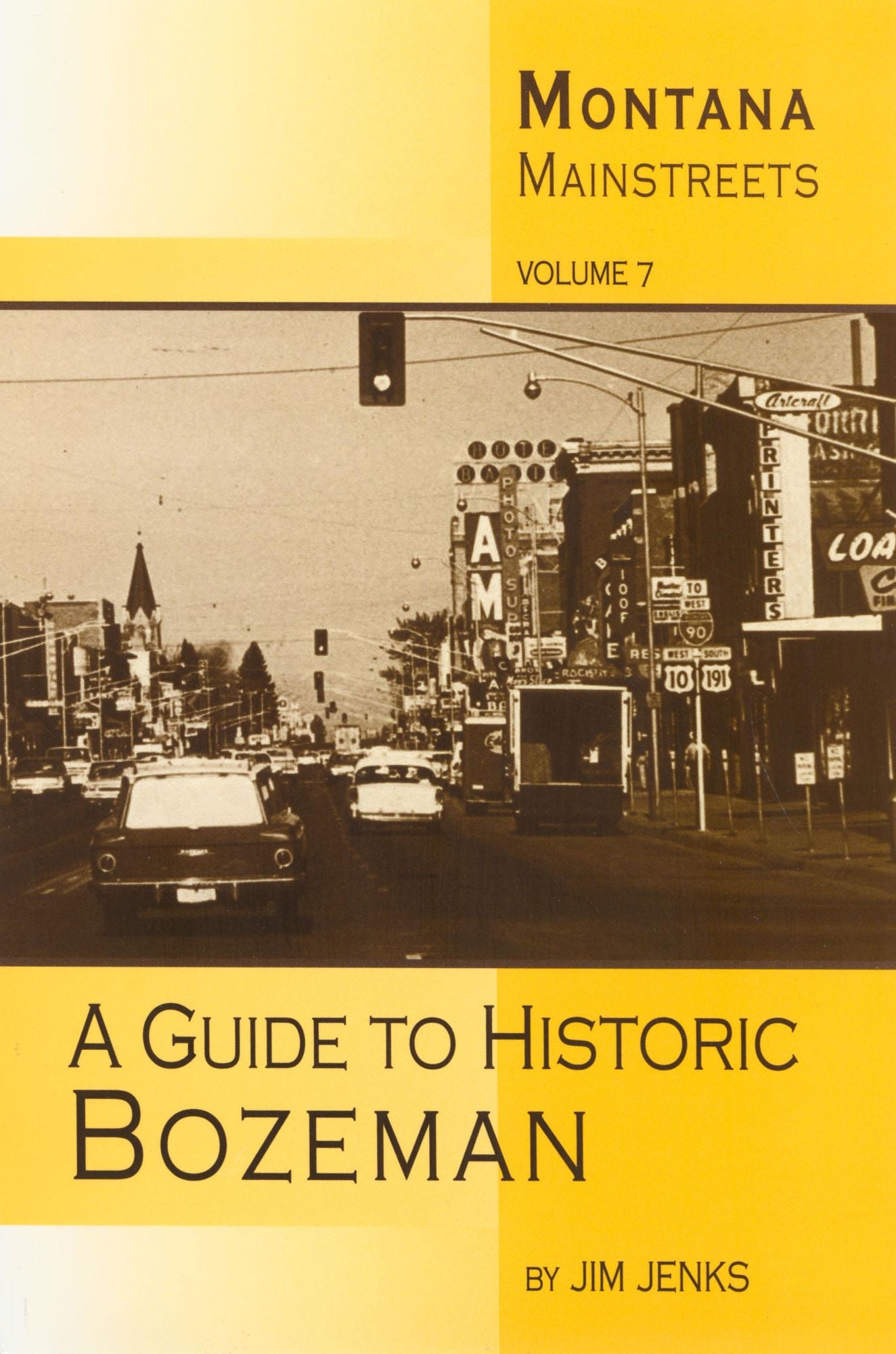 Guide to Historic Bozeman