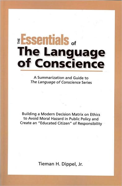 Essentials of the Language of Conscience