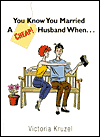 You Know You Married a Cheap Husband When...