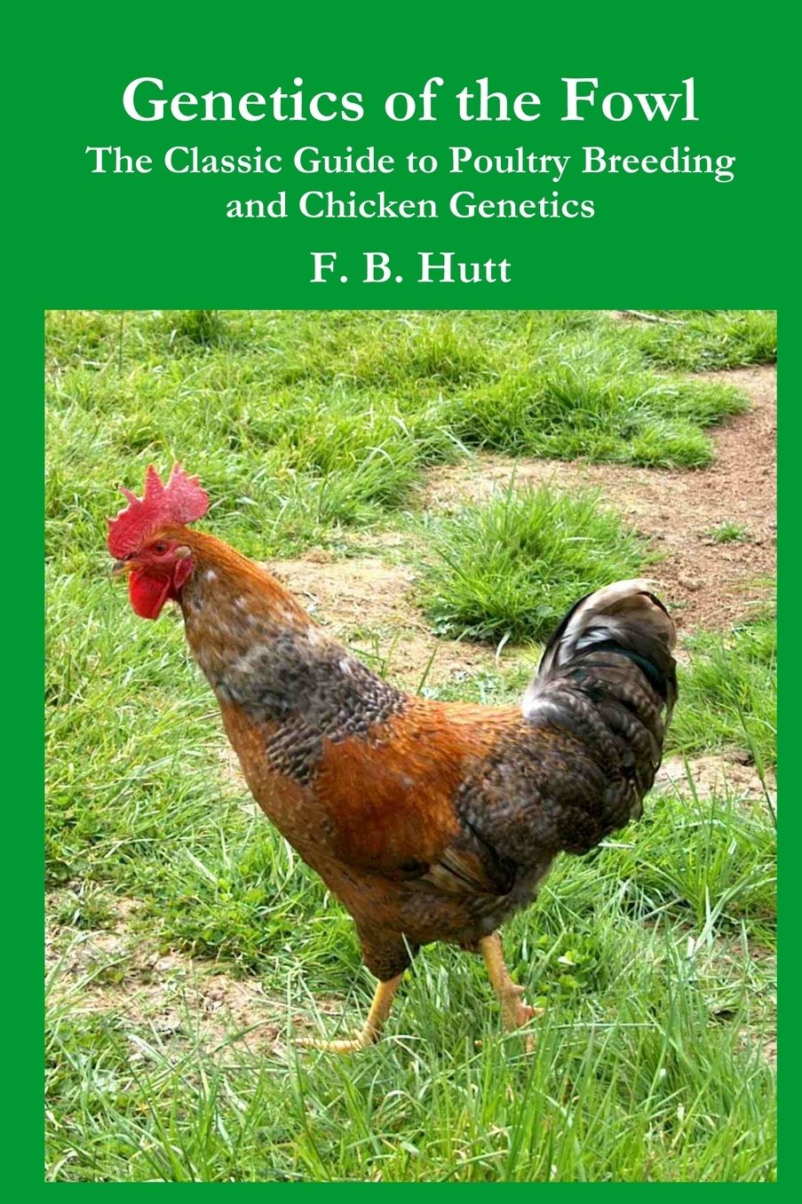 Genetics Of The Fowl