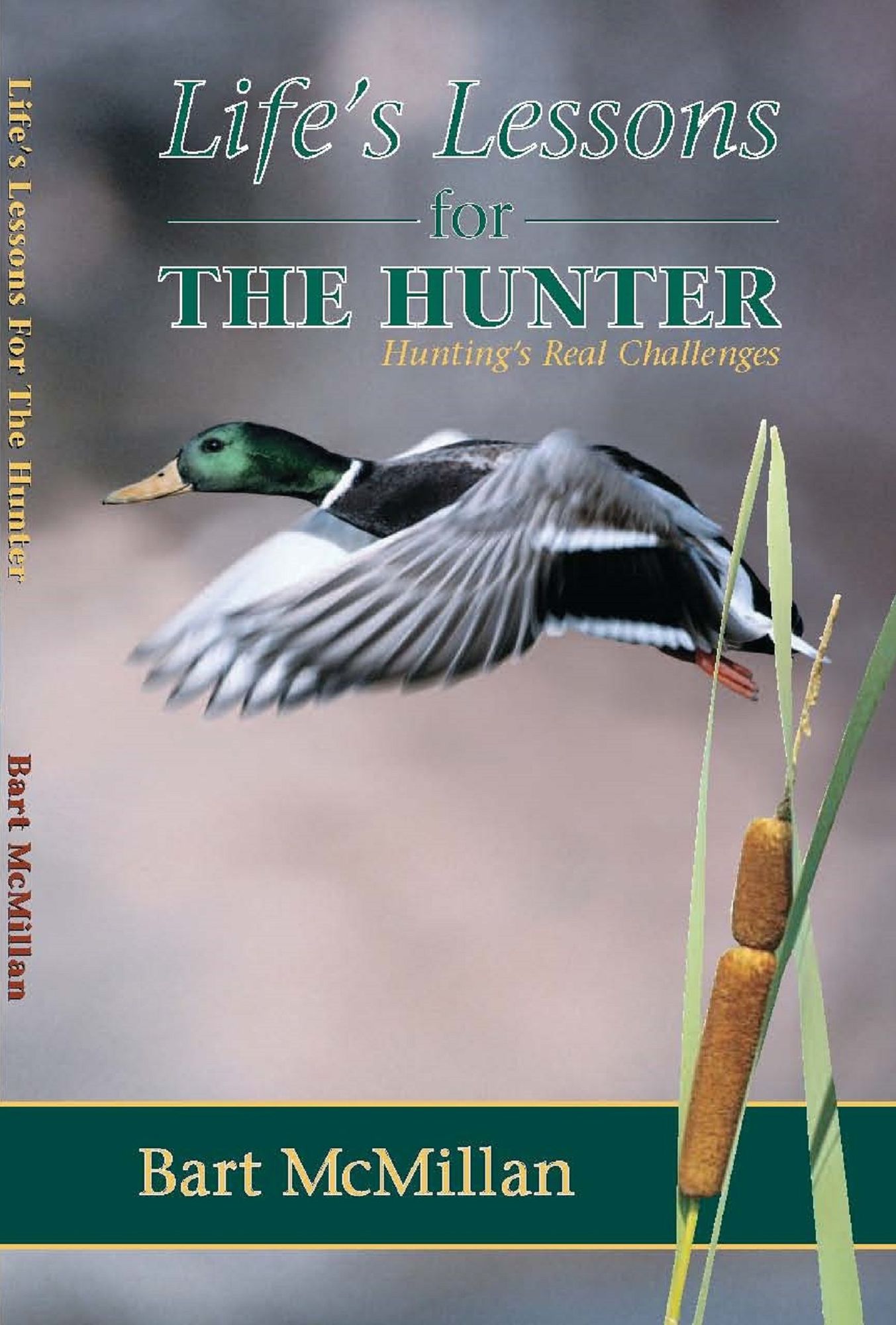 Life's Lessons for the Hunter