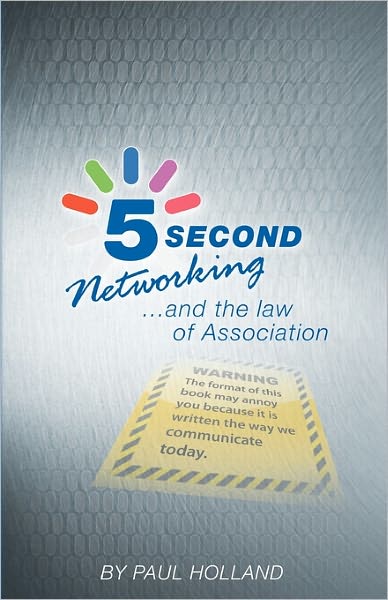 5 Second Networking: And the law of Association