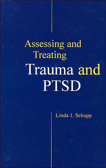 Assessing and Treating Trauma and PTSD