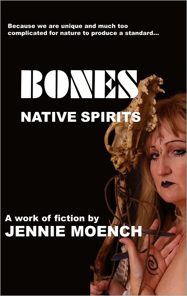 BONES, Native Spirits