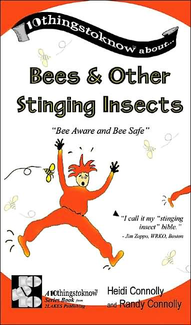 Bees and Other Stinging Insects: Bee Aware and Bee Safe