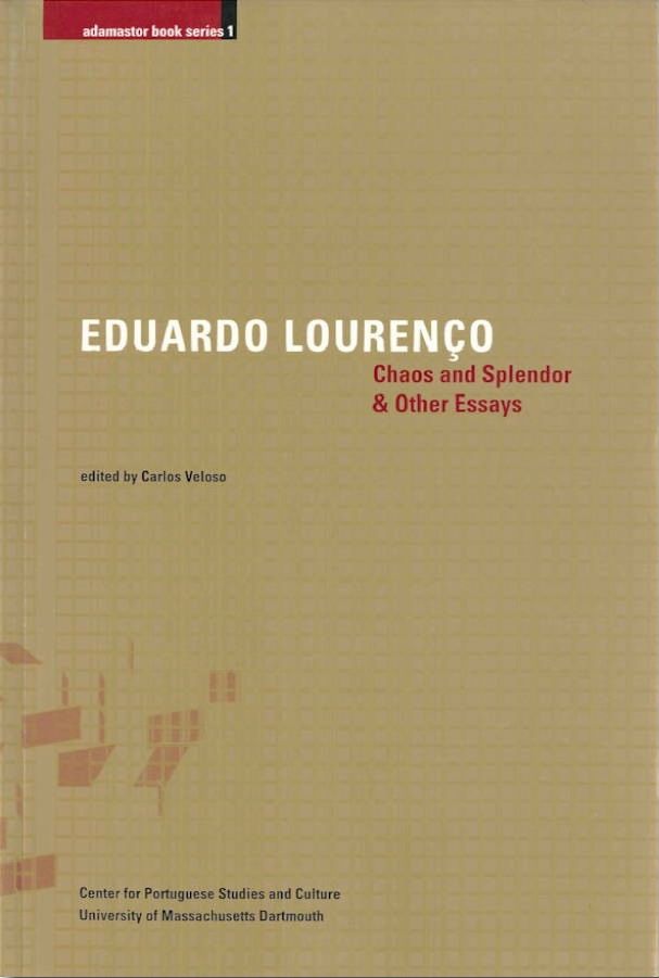 Chaos and Splendor and Other Essays