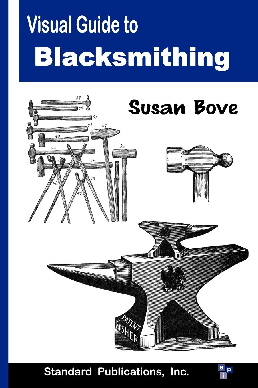 Visual Guide To Blacksmithing