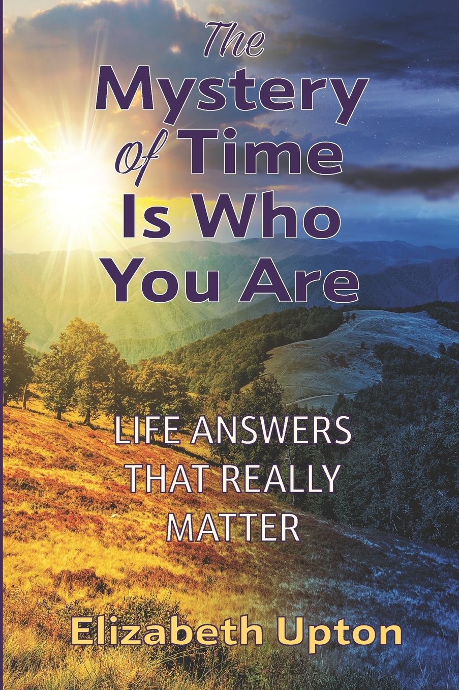 The Mystery of Time Is Who You Are
