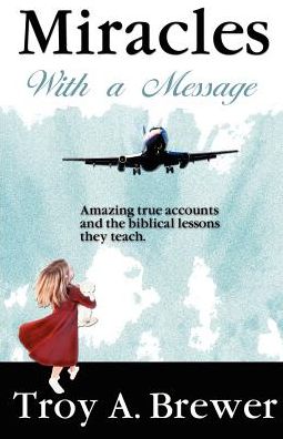 Miracles with a Message