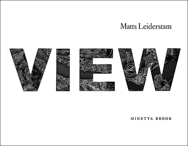 Matts Leiderstam: View
