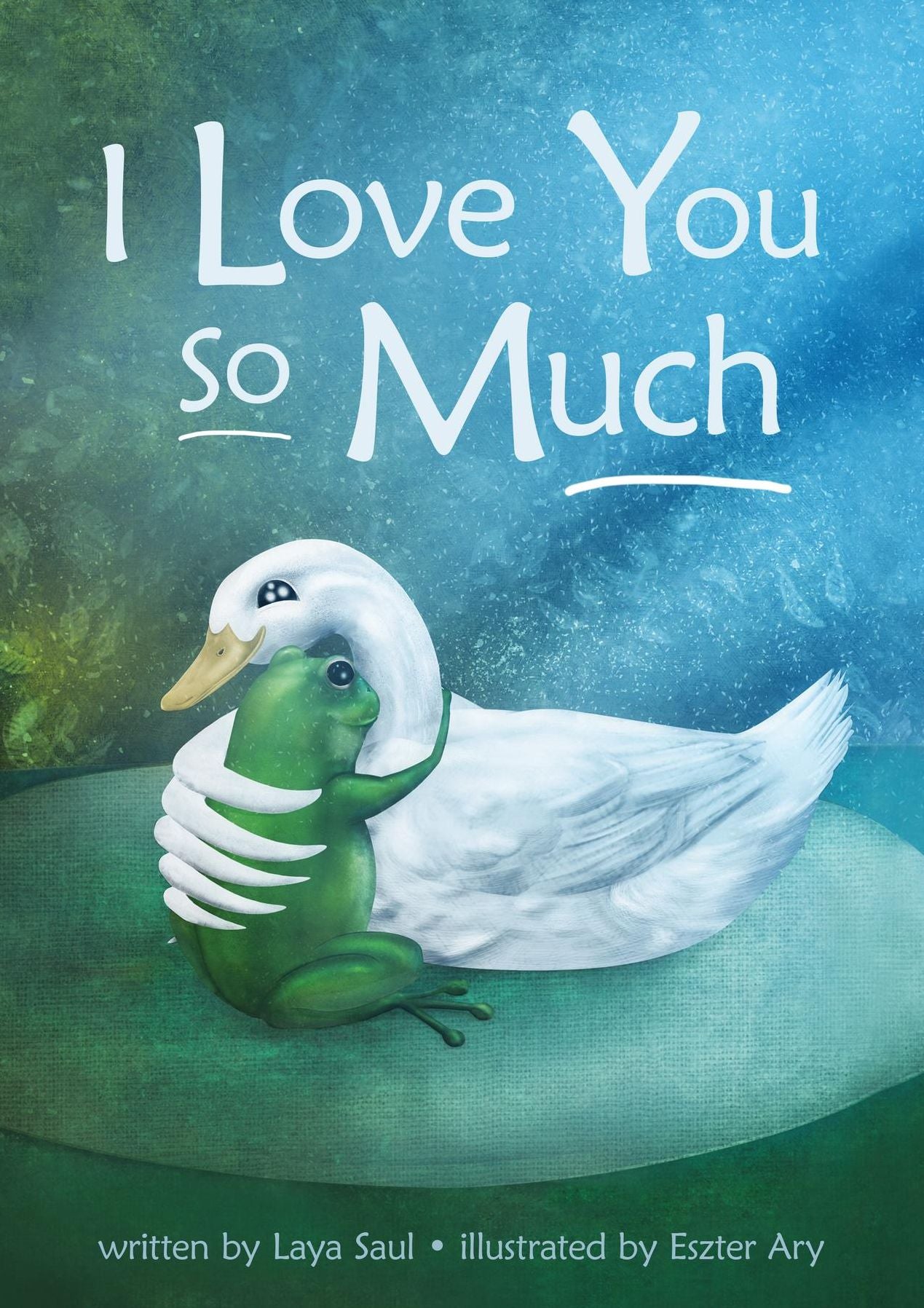 I Love You So Much