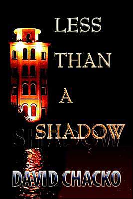 Less Than A Shadow