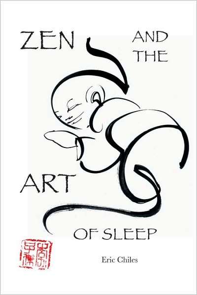 Zen And The Art Of Sleep