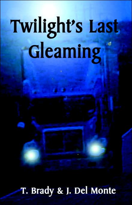 Twilight's Last Gleaming