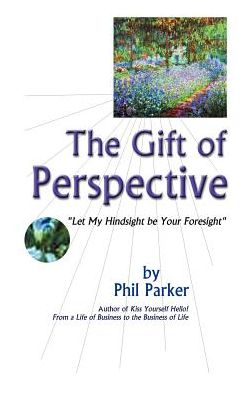 The Gift Of Perspective