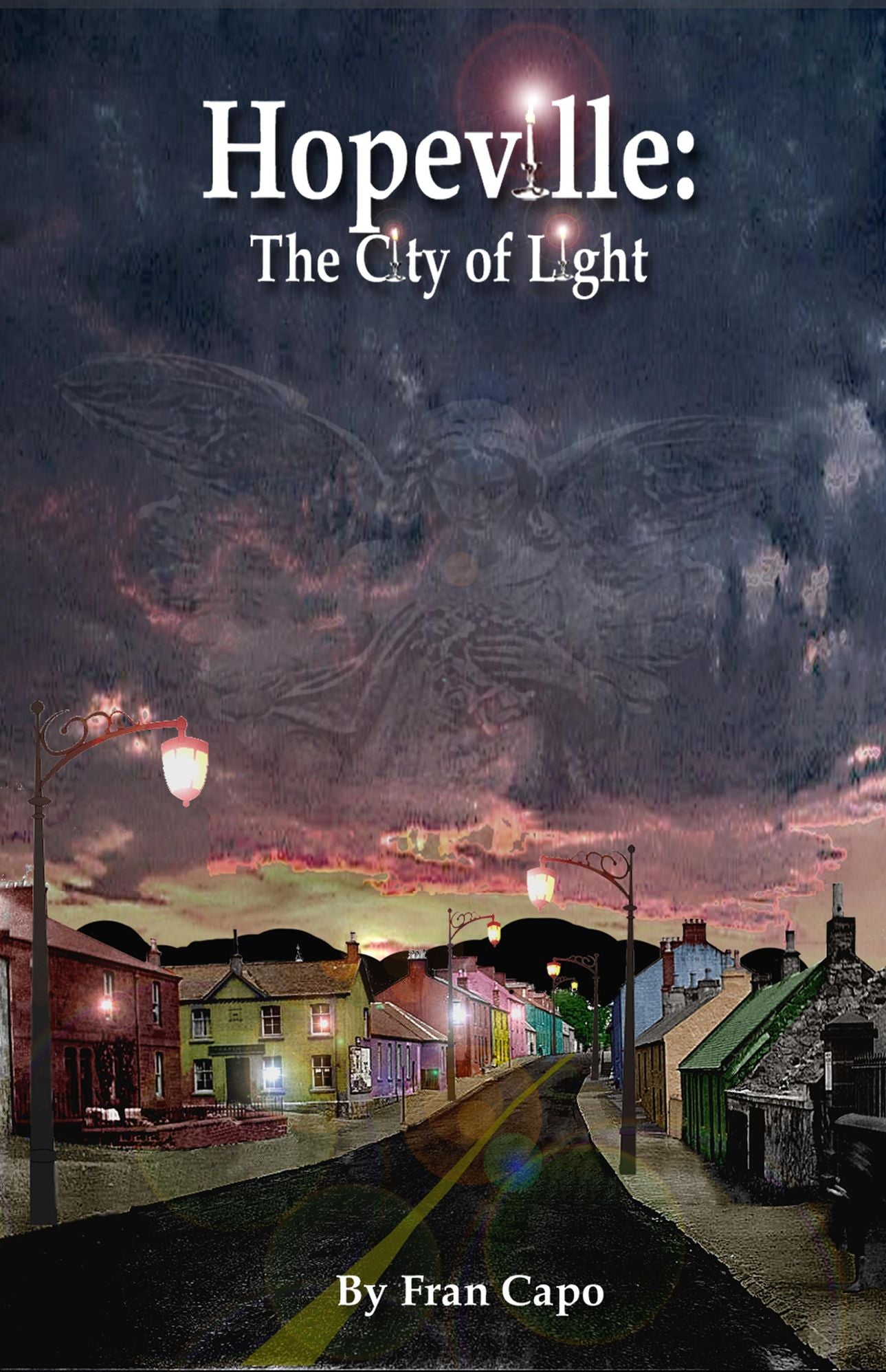 Hopeville: The City of Light