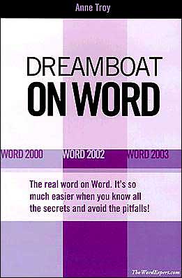 Dreamboat on Word: Word 2000, Word 2002, Word 2003