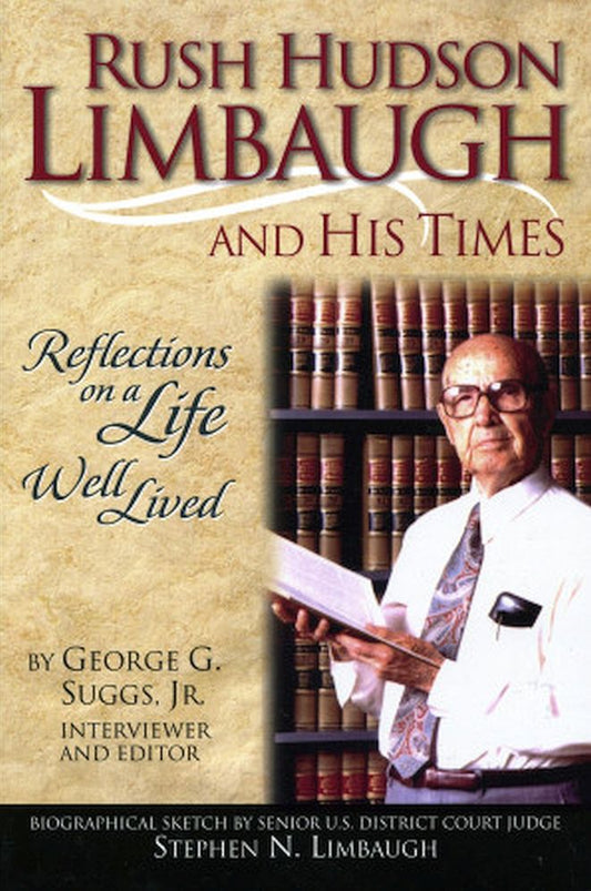 Rush Hudson Limbaugh & His Times