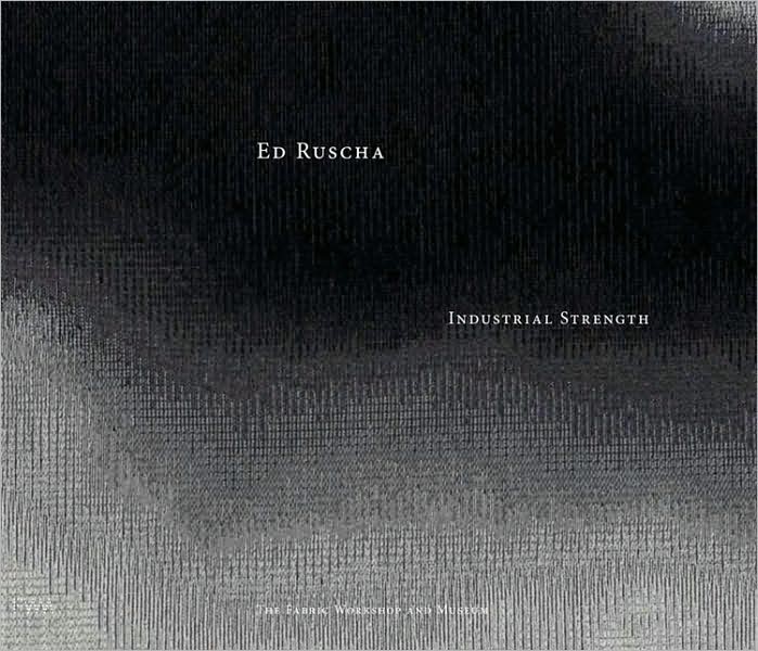 Ed Ruscha: Industrial Strength