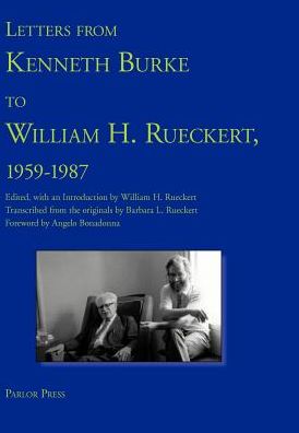 Letters from Kenneth Burke to William H. Rueckert, 1959-1987