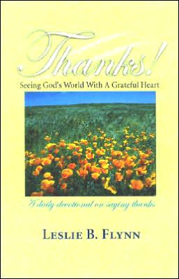 Thanks!: Seeing God's World with a Grateful Heart