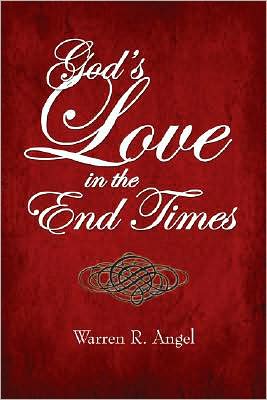 God's Love in the End Times
