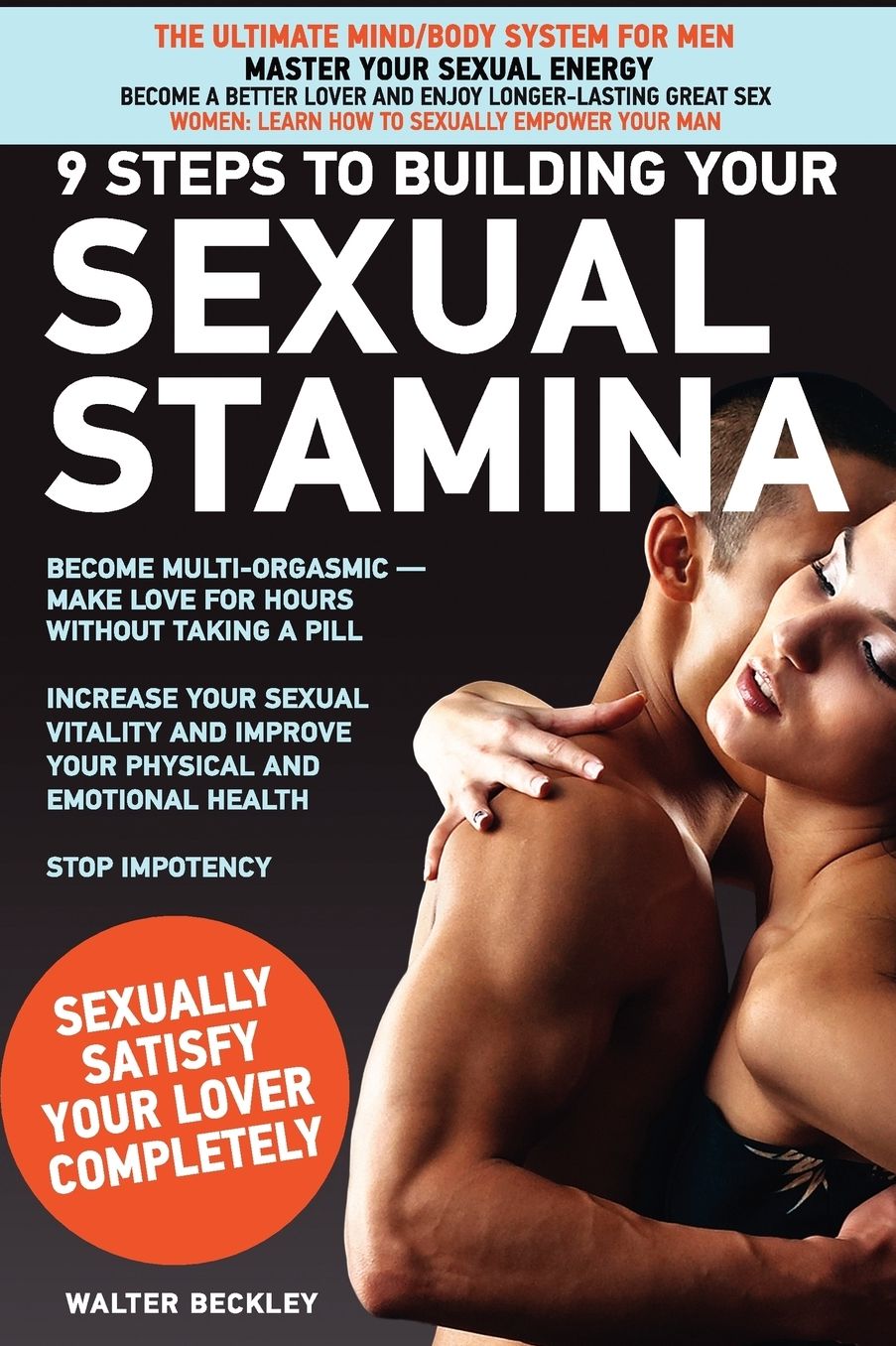 9 Steps To Building Your Sexual Stamina