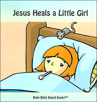 Baby Bible Board Books Collection #1: Stories of Jesus