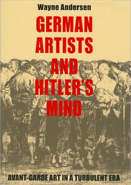 German Artists and Hitler's Mind