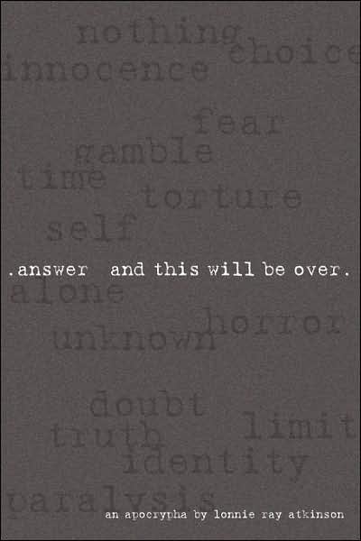 Answer and This Will Be Over