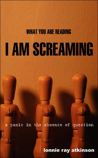What You Are Reading I Am Screaming