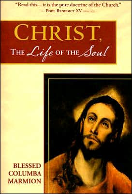 Christ, the Life of the Soul