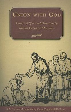 Union With God: Letters of Spiritual Direction