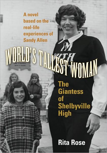 World's Tallest Woman: The Giantess of Shelbyville High
