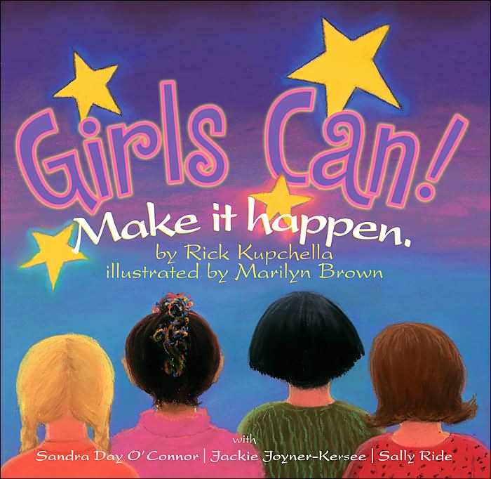 Girls Can! Make it Happen