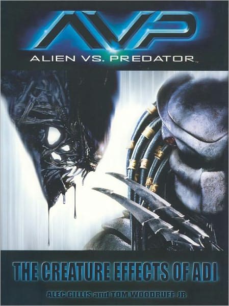 Avp - Alien vs Predator: The Creature Effects of Adi