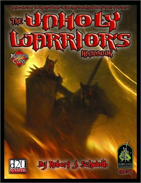 The Unholy Warrior's Handbook