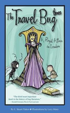 The Travel Bug Three - A Royal Affair in London