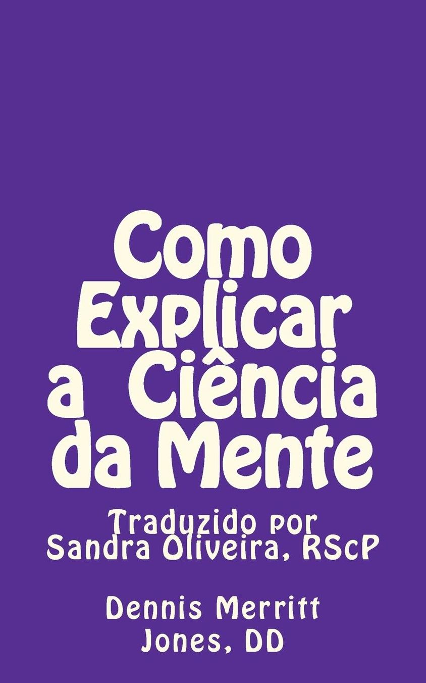 Como Explicar a Ciencia da Mente