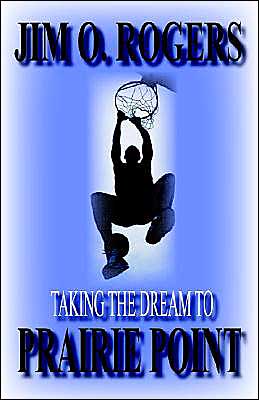 Taking The Dream To Prairie Point
