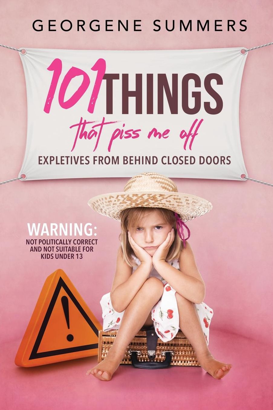 101 Things That Piss Me Off