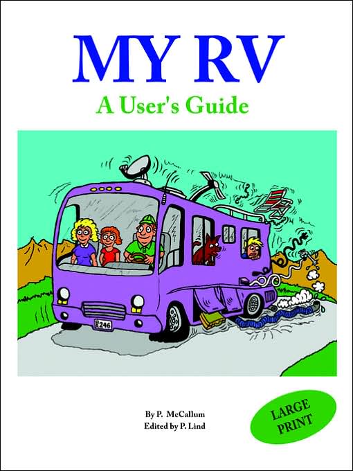 My RV: A User's Guide