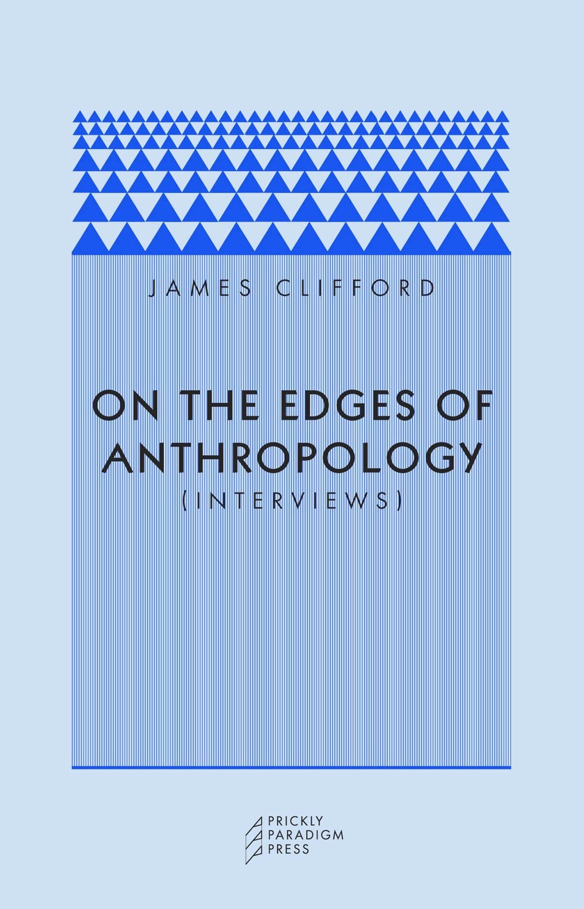 On the Edges of Anthropology