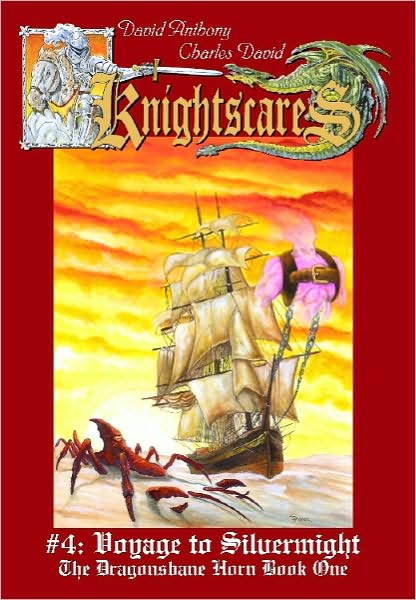 Voyage to Silvermight (Knightscares: The Dragonsbane Horn Trilogy #1)